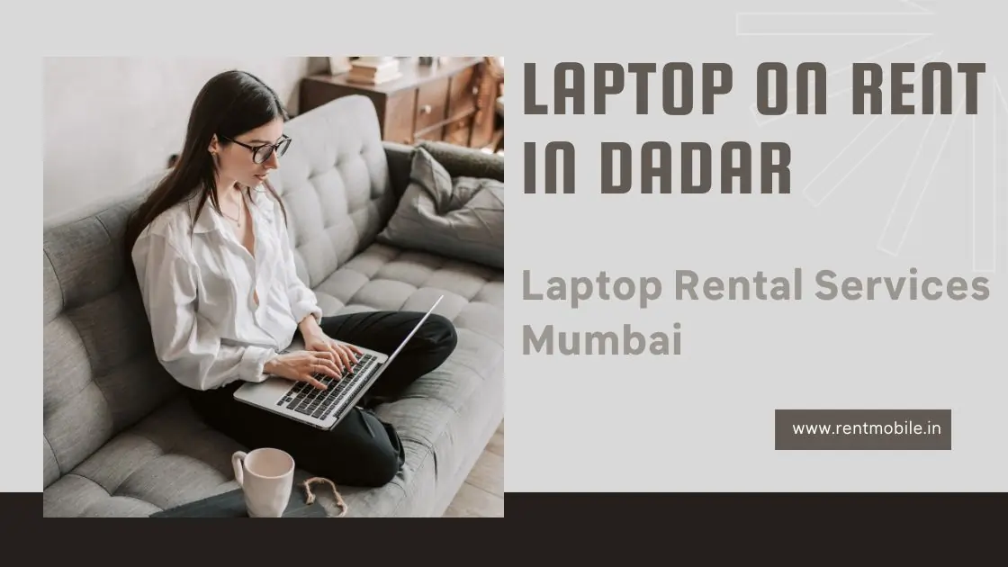 laptop on rent in dadar